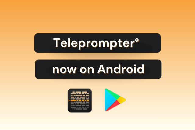 Teleprompter Introducing The Teleprompter App For Android